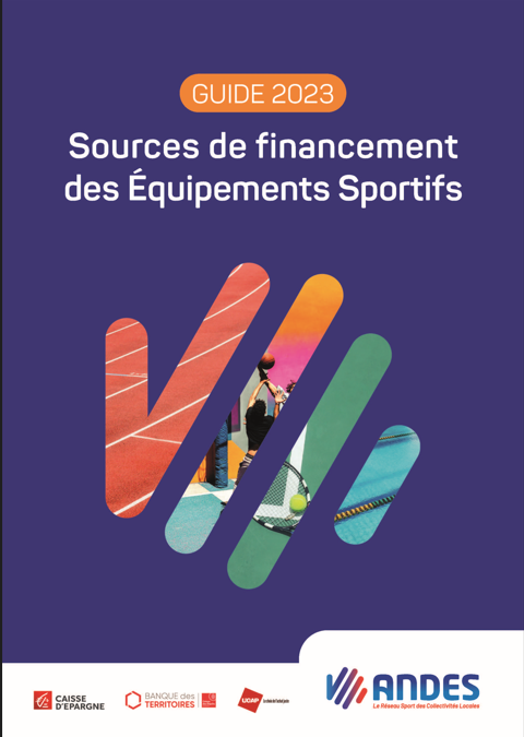Guide Sources De Financement 2023 Andes Association Nationale Des Elus En Charge Du Sport 3720